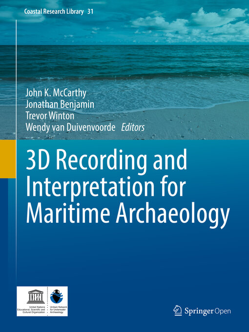 Title details for 3D Recording and Interpretation for Maritime Archaeology by John K. McCarthy - Available